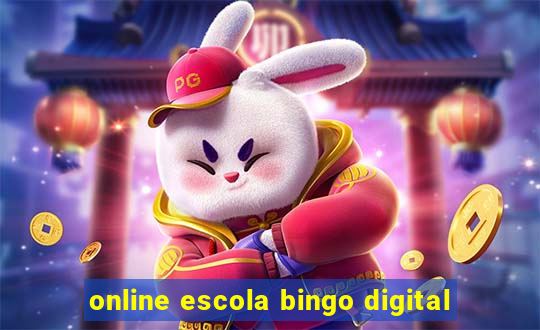 online escola bingo digital